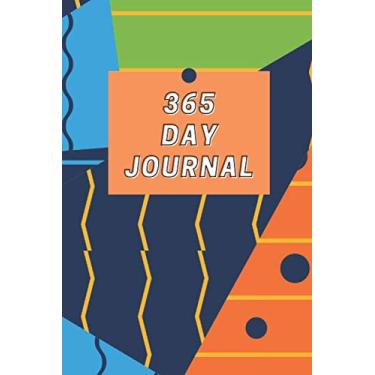 Imagem de 365 Day Journal - One Page A Day | Lined | Undated | 6x9 Daily Diary | Geometric Shapes Background Cover: Daily Diary for 365 days of Journaling. Gift for Family and Friends