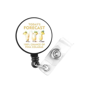 Imagem de PLITI Presente para amantes da Pina Colada, presente para coquetéis, clube, previsão de hoje, 100% de chance de carretel de identificação de enfermagem Pina Coladas para bebedouro (emblema pina