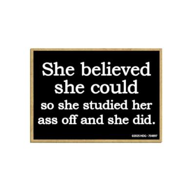 Imagem de Honey Dew Gifts, She Believed She Could She Studied and She Did 6,3 cm x 9 cm, ímãs decorativos de geladeira, ímãs engraçados, decorações de cubículos, 754897