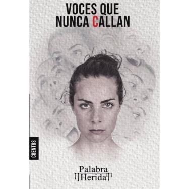 Imagem de Colección de cuento psicológico. Las voces que nunca callan -Espanhol