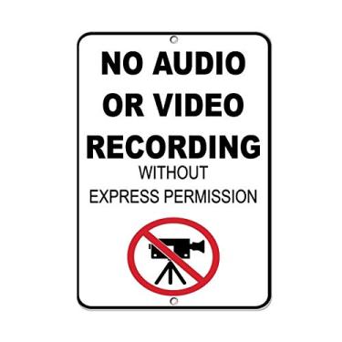 Imagem de Sinal de aviso sem gravação de áudio ou vídeo sem permissão expressa sinal comercial 30 x 20 cm placa de metal de alumínio