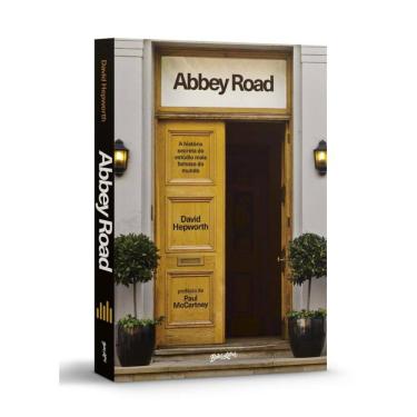 Imagem de Abbey Road: a história secreta do estúdio mais famoso do mundo