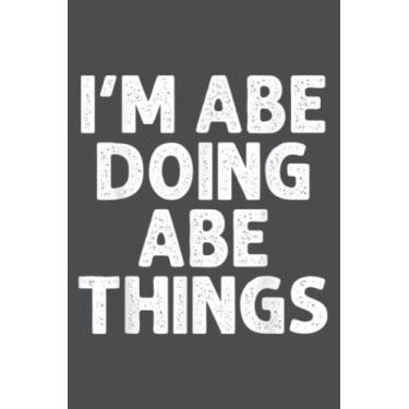 Imagem de ABE Doing Name Things Funny Personalized Joke Men: Study Notebook, 6 x 9 inches, 120 pages