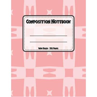 Imagem de Composition Notebook: School Student Tutoring Writing Notebook For Kids and Adults Taking Notes For Reference and Study - Wide Ruled Paper interior