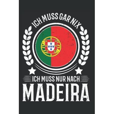 Imagem de Madeira Reise Notizbuch: Portugal Urlaub Reise Geschenk / 6X9 Zoll / 120 Ausfüllbare Seiten Seiten