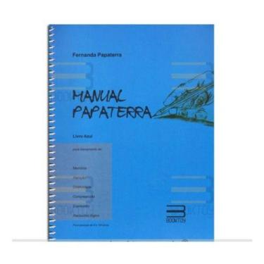 Imagem de Manual Papaterra Azul Fonoaudiologia Atividades Cerebrais Profissionai