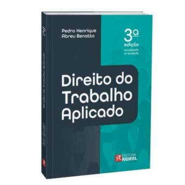 Imagem de Direito do Trabalho Aplicado - 3ª Edição