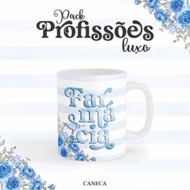 Imagem de Caneca Cerâmica Profissão Luxo Farmácia Mod. 01 - Premium