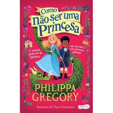 Imagem de Livro - Como não ser uma princesa