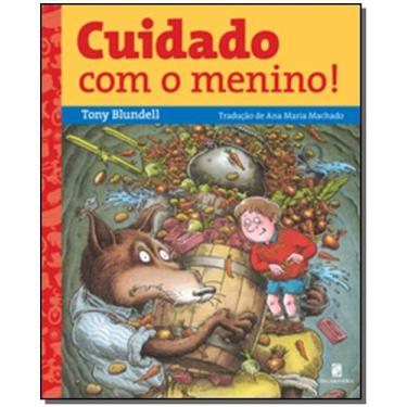 Imagem de Livro - Cuidado com o menino