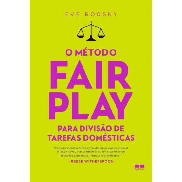 Imagem de o Metodo Fair Play Para Divisao De Tarefas Domesticas