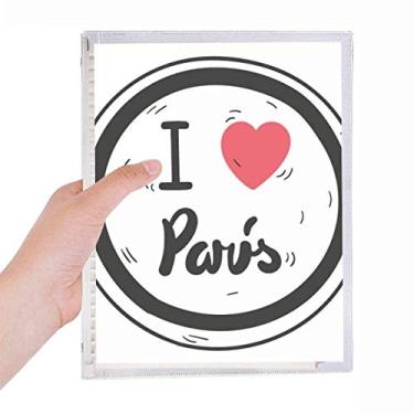 Imagem de Caderno com estampa de palavras I Love Paris com folhas soltas e diário recarregável