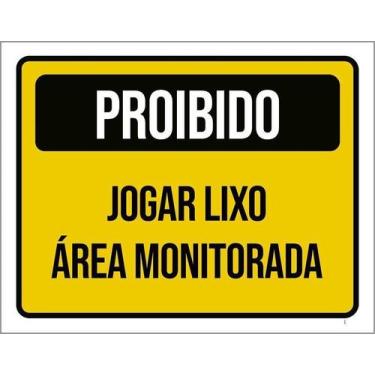 Imagem de Placa Sinalização Proibido Jogar Lixo Área Monitorada 18X23 - Sinalizo