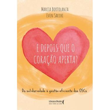 Imagem de Livro - E depois que o coração aperta?