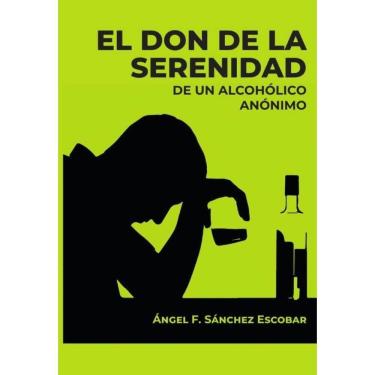 Imagem de El don de la serenidad de un alcohólico anónimo  - Espanhol