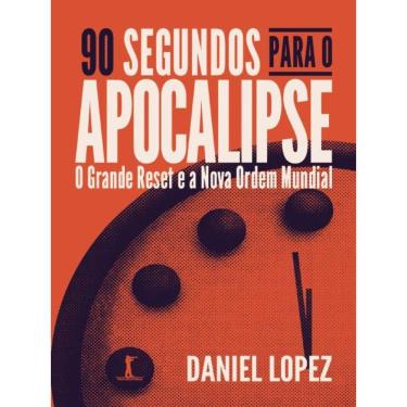 Imagem de 90 Segundos Para O Apocalipse