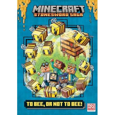 Imagem de To Bee, or Not to Bee! (Minecraft Stonesword Saga #4)