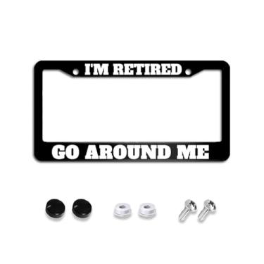 Imagem de EFAWIPA I'm Retired Go Around Me Licenses Plate Suporte de etiqueta de carro preto universal, para acessórios de caminhão de veículos dos EUA, com tampas de rosca