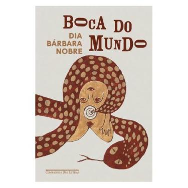 Imagem de Boca do mundo - COMPANHIA DAS LETRAS