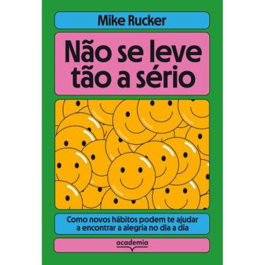 Imagem de Não se leve tão a sério: Como novos hábitos podem te ajudar a encontrar a alegria no dia a dia