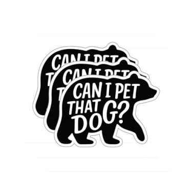 Imagem de Adesivo Can I Pet That Dog – Decalque de vinil engraçado para amantes de animais à prova d'água para adultos, garrafas de água, laptops, copos, refrigeradores, diários, carros e mais (3 peças, 7,6 cm)