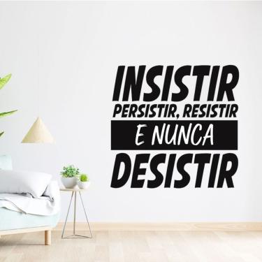 Imagem de Adesivo Parede Motivacional Insistir Persistir Resistir 94x90cm Cor Preto