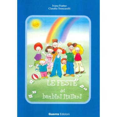 Imagem de Feste Dei Bambini Italiani, Le - Livello A2 - B2