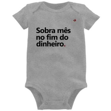 Imagem de Body Bebê Sobra mês no fim do dinheiro - Foca na Moda, Cinza, M