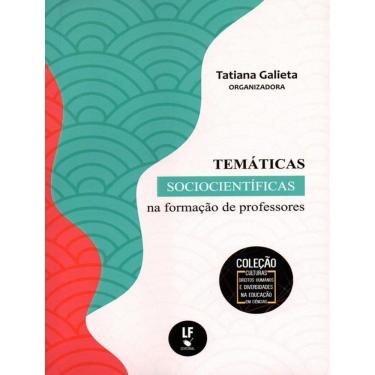 Imagem de Tematicas Sociocientificas Na Formacao De Professores