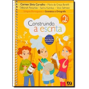 Imagem de Construindo a Escrita: Gramática e Ortografia - 2º Ano - ATICA (DIDATI