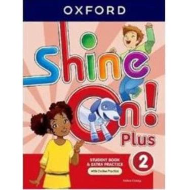 Imagem de Shine On! Plus Level 2 Wb 2Nd Ed