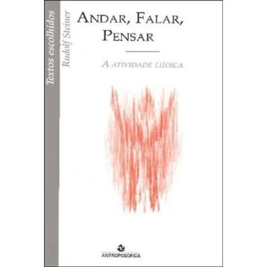 Imagem de Andar, Falar, Pensar - A Atividade Ludica