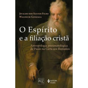 Imagem de Livro - O Espírito e a filiação cristã