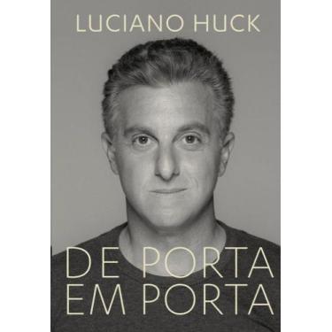 Imagem de Livro De Porta em Porta Luciano Huck