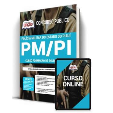 Imagem de Apostila PM-PI - Curso de Formação de Soldados PM - Apostilas Opção