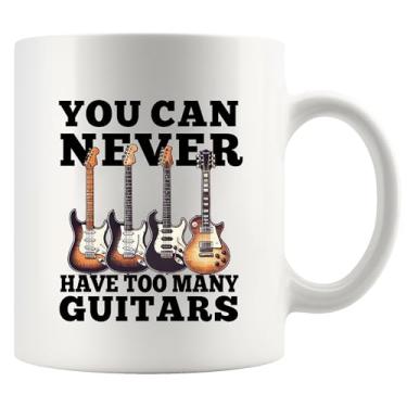 Imagem de You Can Never Have Too Many Guitarras Presentes Guitarrista Amante Músicos Presentes Para Namorado Marido Da Namorada Marido Membro Banda Café Caneca Cerâmica 325 ml Branco