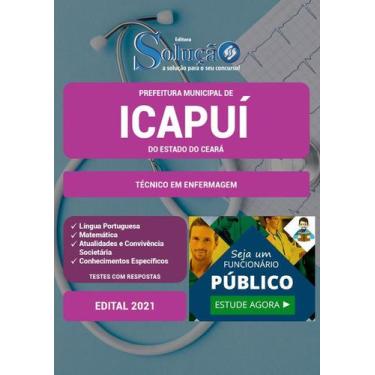 Imagem de Apostila Prefeitura Icapuí Ce - Técnico Em Enfermagem - Editora Soluca