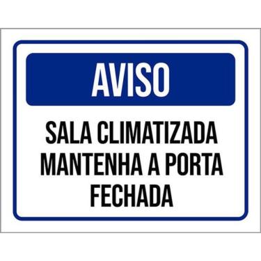Imagem de Kit 3 Placas Aviso Sala Climatizada 36X46