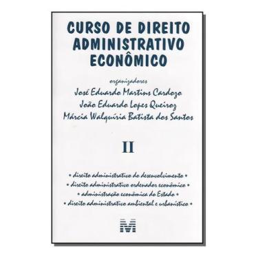 Imagem de Curso De Direito Administrativo Econômico - Volume 2 - 1 Ed./2005 - MA