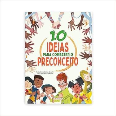 Imagem de 10 Ideias Para Combater O Preconceito