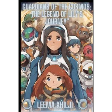 Imagem de Guardians of the Cosmos: The Legend of Lily's Journey
