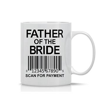 Imagem de Caneca de café com estampa “Pai da noiva”, digitalização para pagamento – Caneca divertida para amantes de café – 325 ml – Canecas para pais – Perfeita para o Dia dos Pais – Da AW Fashions (branca)