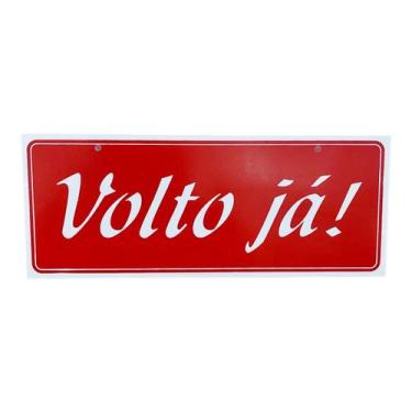 Imagem de Placa de Sinalização volto ja 10x25 cm vermelho - ASELETRO