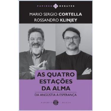 Imagem de As Quatro Estações da Alma - Da Angústia à Esperança - PAPIRUS