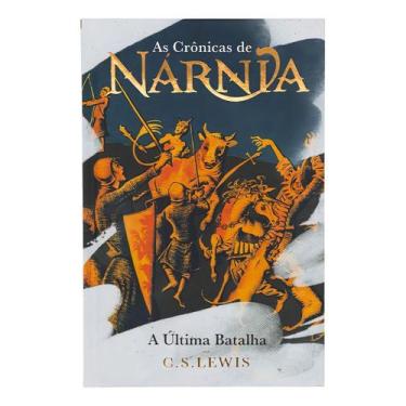 Imagem de As Crônicas de Nárnia - A Última Batalha - Edição de Luxo - HARPERCOLL