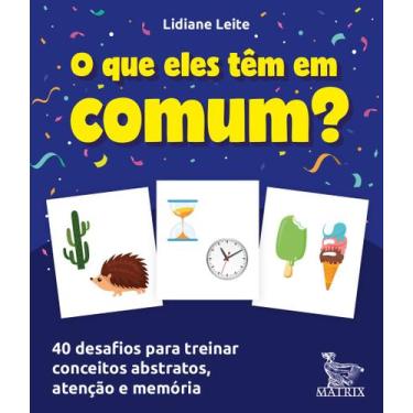 Imagem de Livro - O que eles têm em comum?