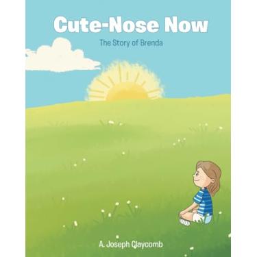 Imagem de Cute-Nose Now; The Story of Brenda