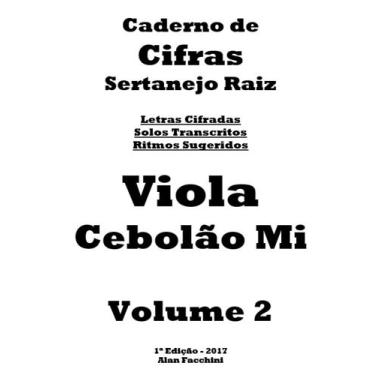 Imagem de Caderno de Cifras Para Viola Caipira Volume 2 - Academia de Música
