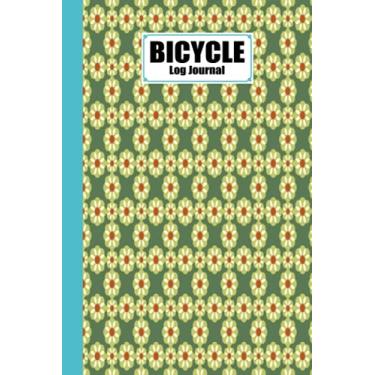 Imagem de Bicycle Log Journal: flower Cover Cycling Journal and Training Notebook, Log Rides and Routes and Trails | 120 Pages, Size 6" x 9" | by Valerie Fitzgerald
