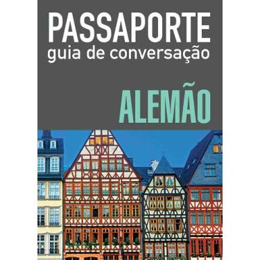 Imagem de Passaporte - Guia De Conversação - Alemão + Marca Página